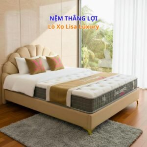 Nệm lò xo túi độc lập Lisa Luxury Thắng Lợi Dày 23cm