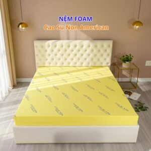 Nệm Cao Su Non American Giá Tại Nhà Máy – Bền Êm, Giao Nhanh Toàn Quốc